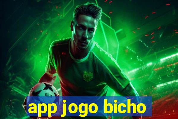 app jogo bicho