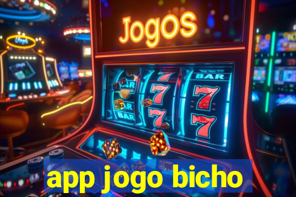 app jogo bicho