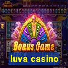 luva casino