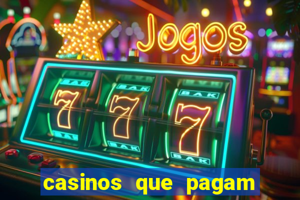 casinos que pagam no cadastro