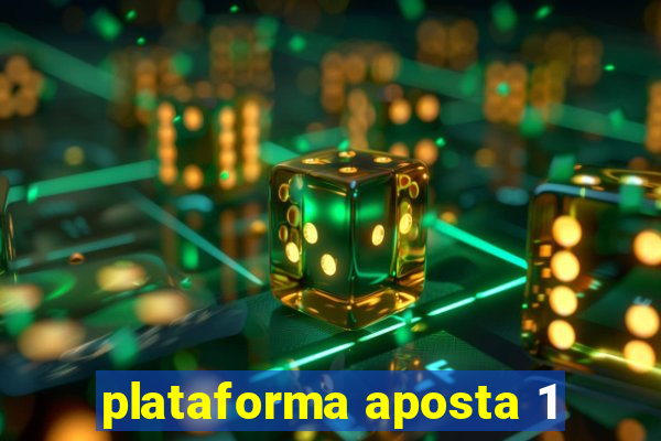 plataforma aposta 1