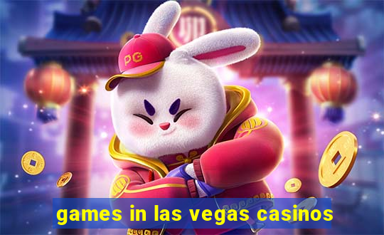 games in las vegas casinos