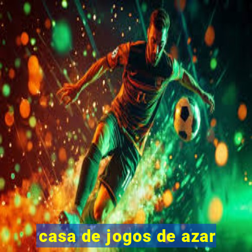 casa de jogos de azar