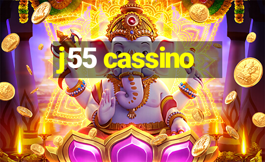 j55 cassino