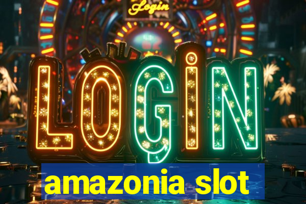 amazonia slot