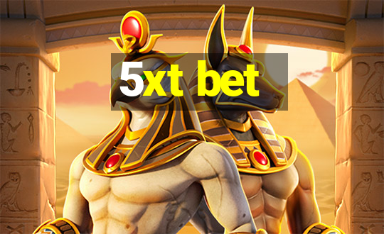 5xt bet