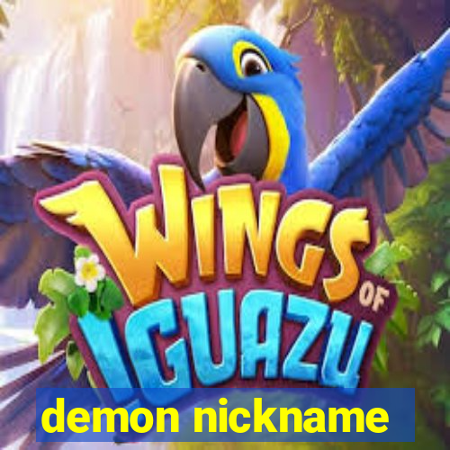 demon nickname