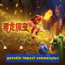 genshin impact anemoculus