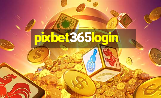 pixbet365login