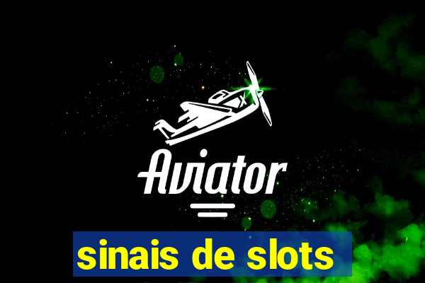 sinais de slots