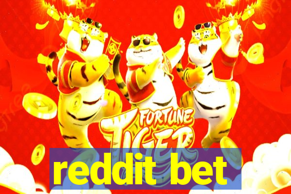 reddit bet