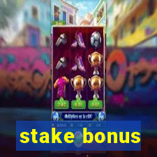 stake bonus