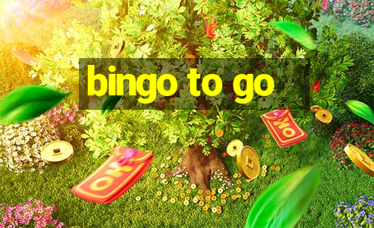 bingo to go