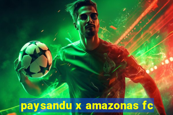 paysandu x amazonas fc