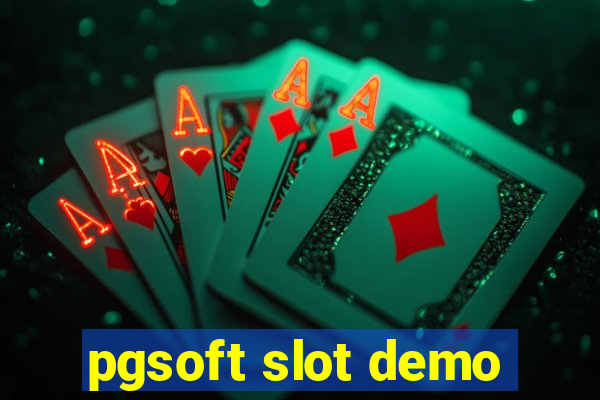 pgsoft slot demo