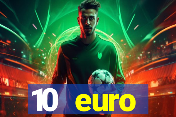 10 euro startguthaben ohne einzahlung casino