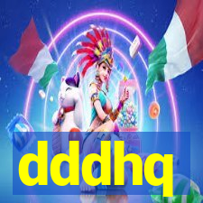 dddhq