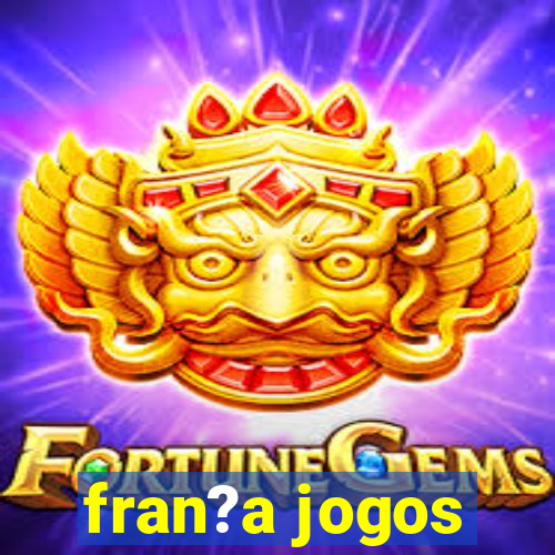 fran?a jogos