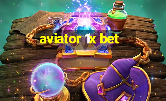 aviator 1x bet