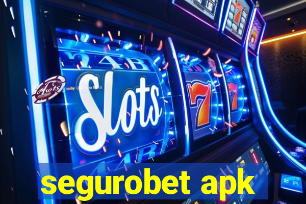 segurobet apk