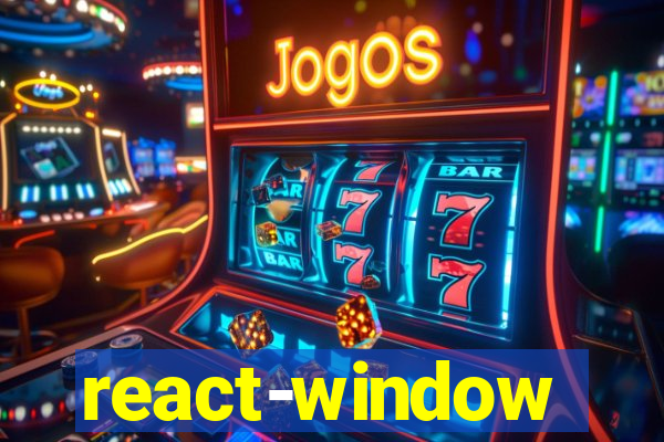 react-window