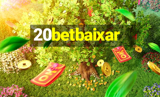 20betbaixar