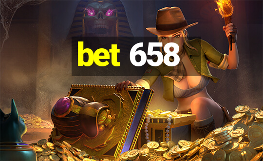 bet 658