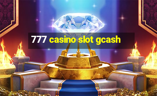 777 casino slot gcash