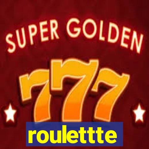 roulettte