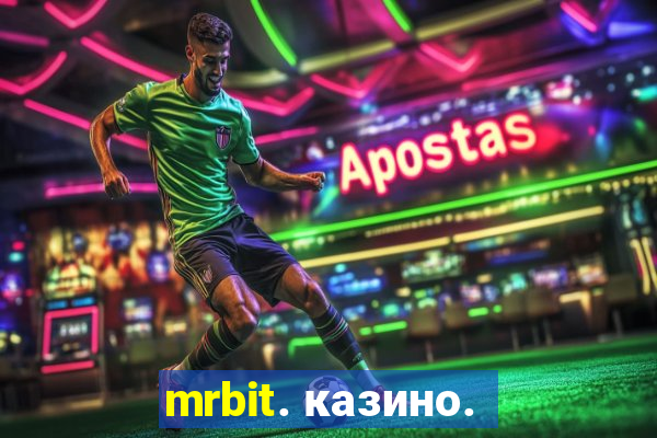 mrbit. казино.