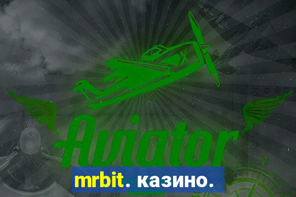 mrbit. казино.