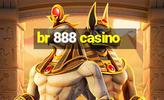 br 888 casino