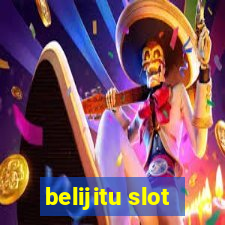 belijitu slot