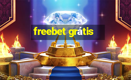 freebet grátis