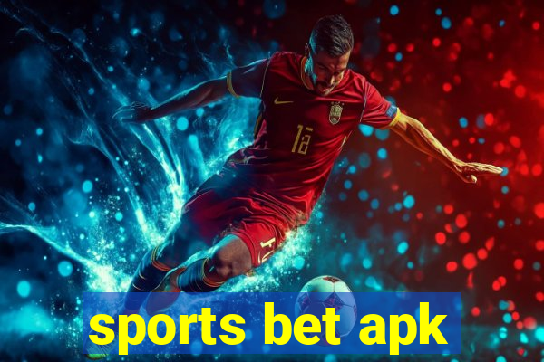 sports bet apk