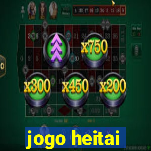 jogo heitai