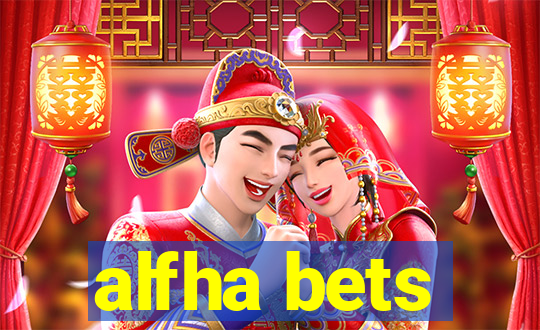 alfha bets