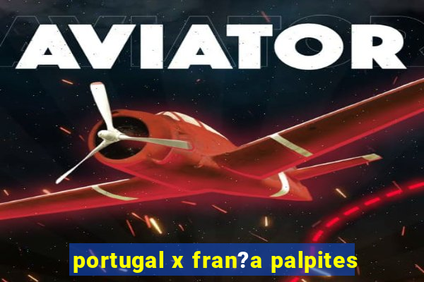 portugal x fran?a palpites