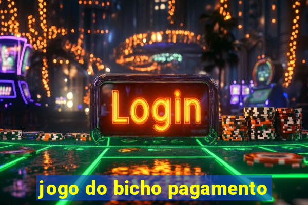 jogo do bicho pagamento