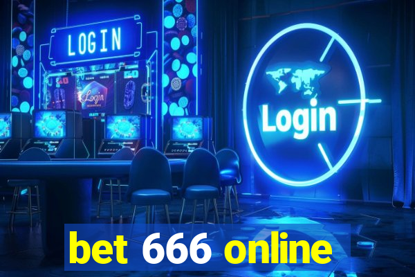 bet 666 online