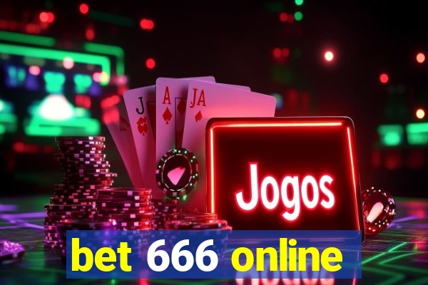 bet 666 online