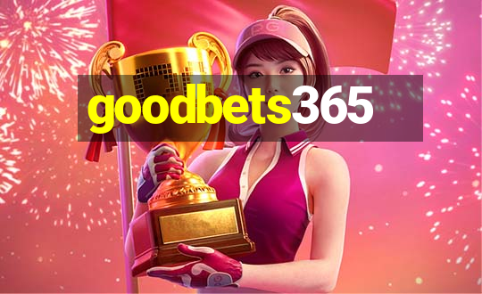 goodbets365