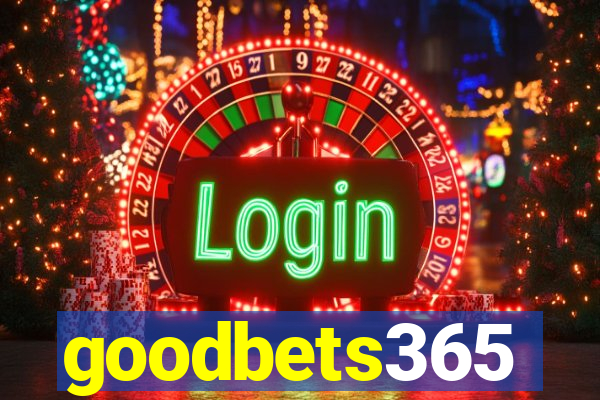 goodbets365