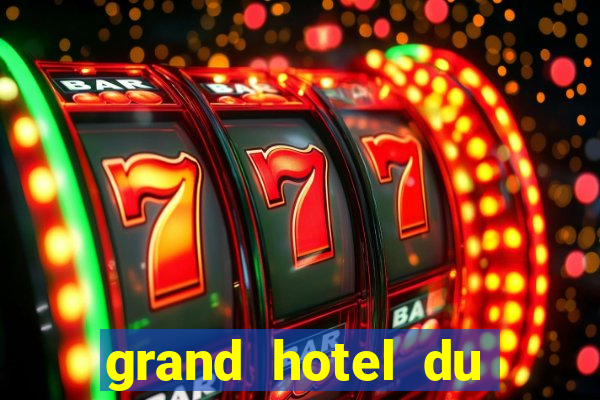 grand hotel du casino de dieppe france