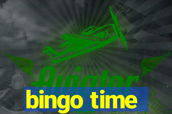 bingo time