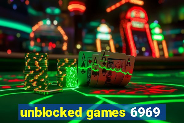 unblocked games 6969