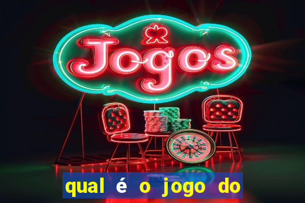 qual é o jogo do tigrinho oficial