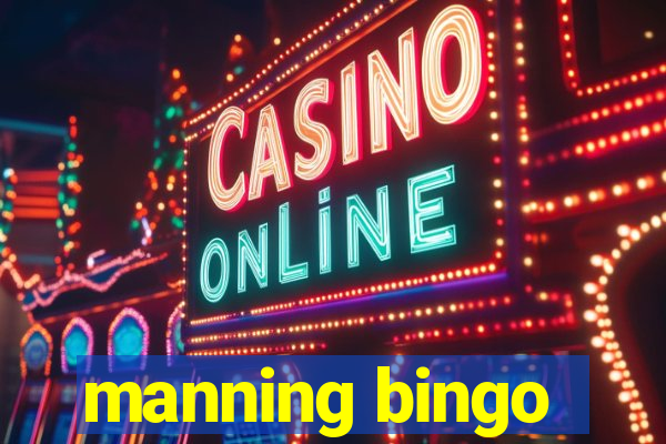 manning bingo