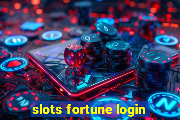 slots fortune login