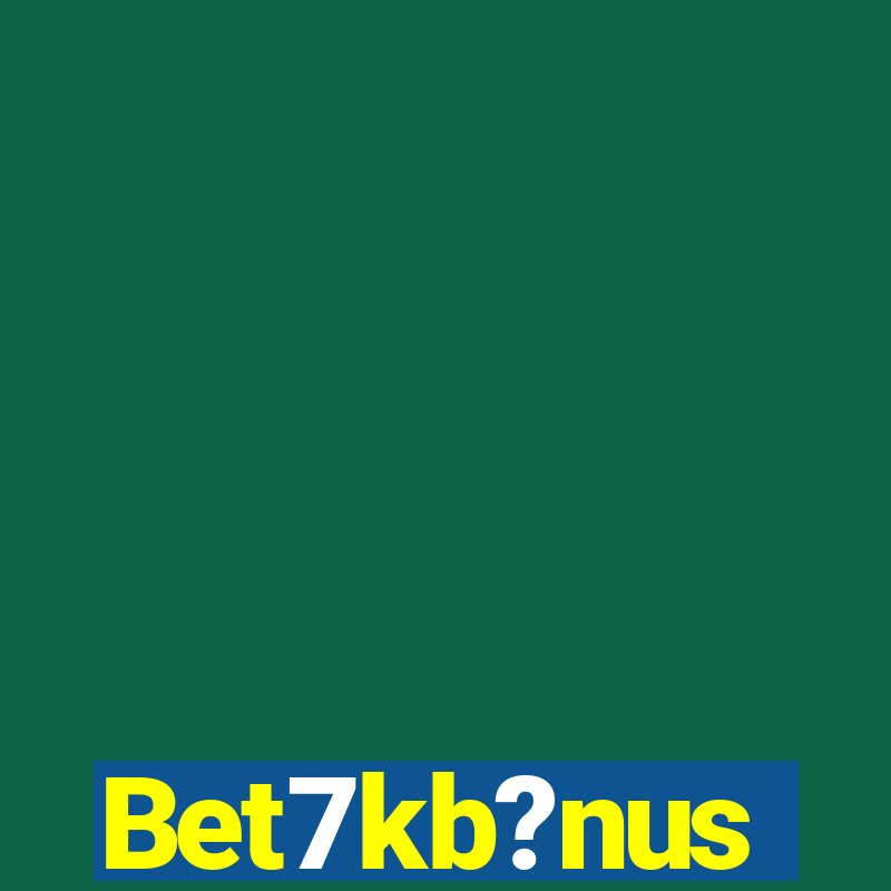 Bet7kb?nus